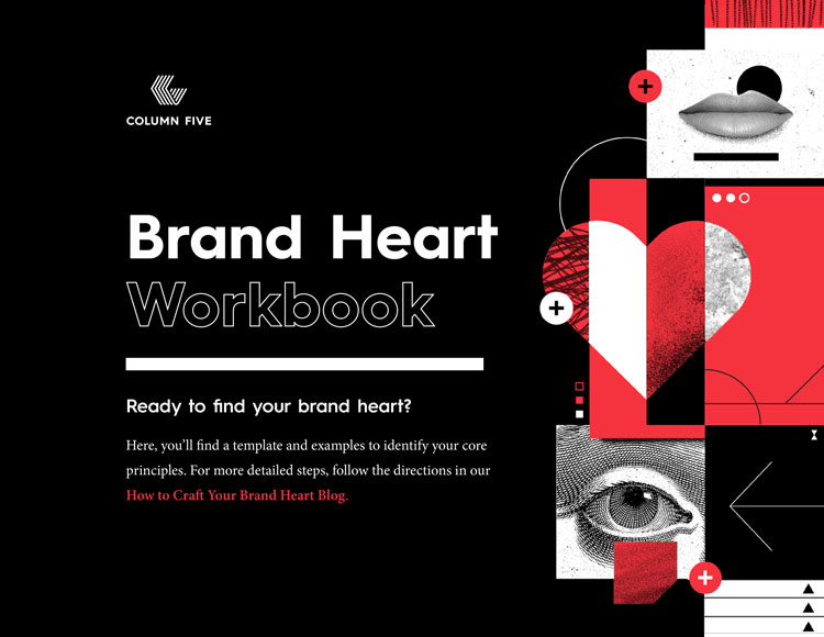 Brand Heart Workbook Identify Your Brand's Core Beliefs Column Five