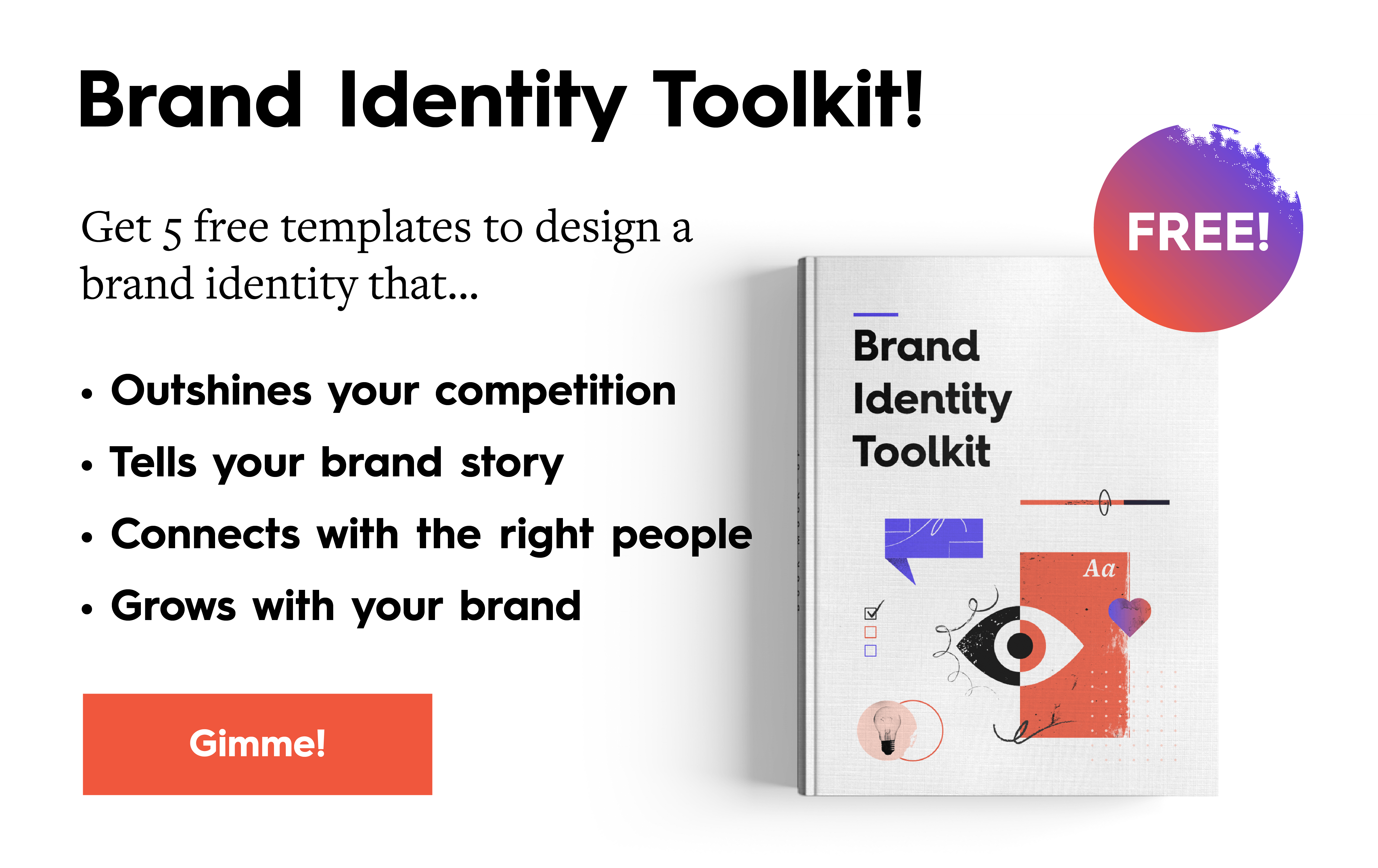 The Ultimate Guide to Create a Brand Identity [FREE TOOLKIT]