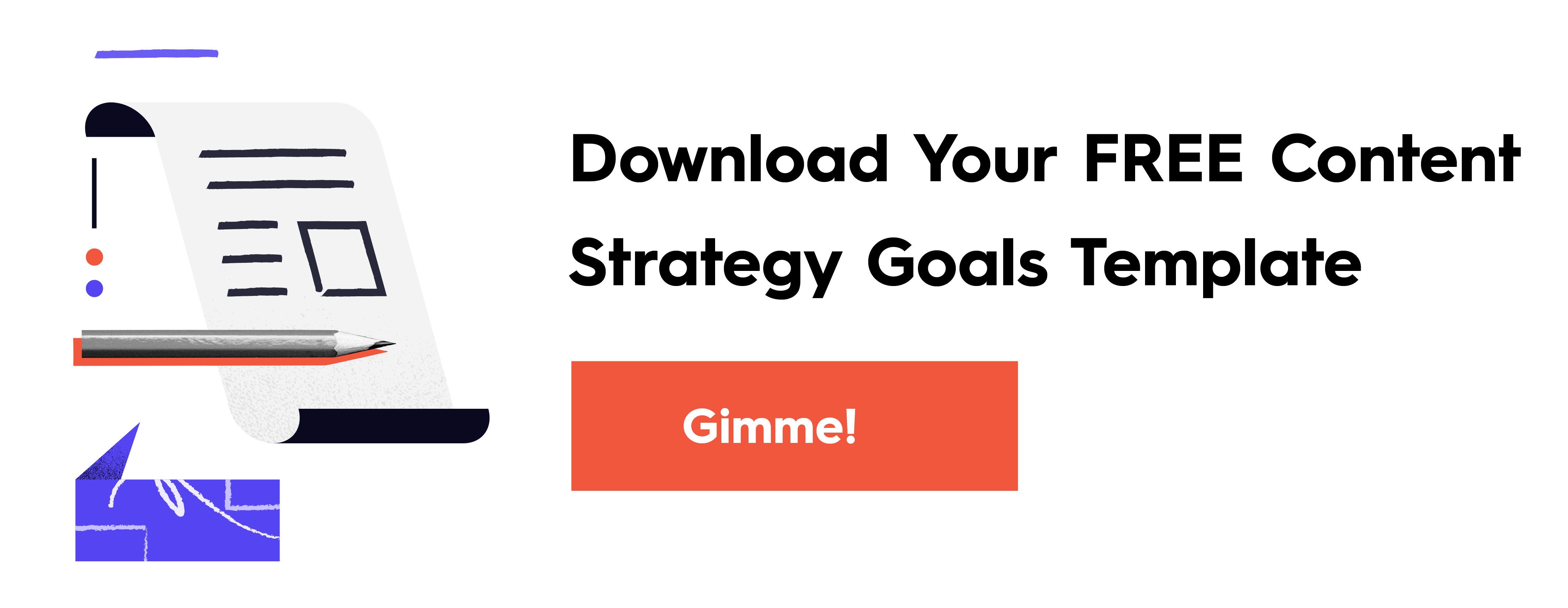 Content Strategy Goals CTA