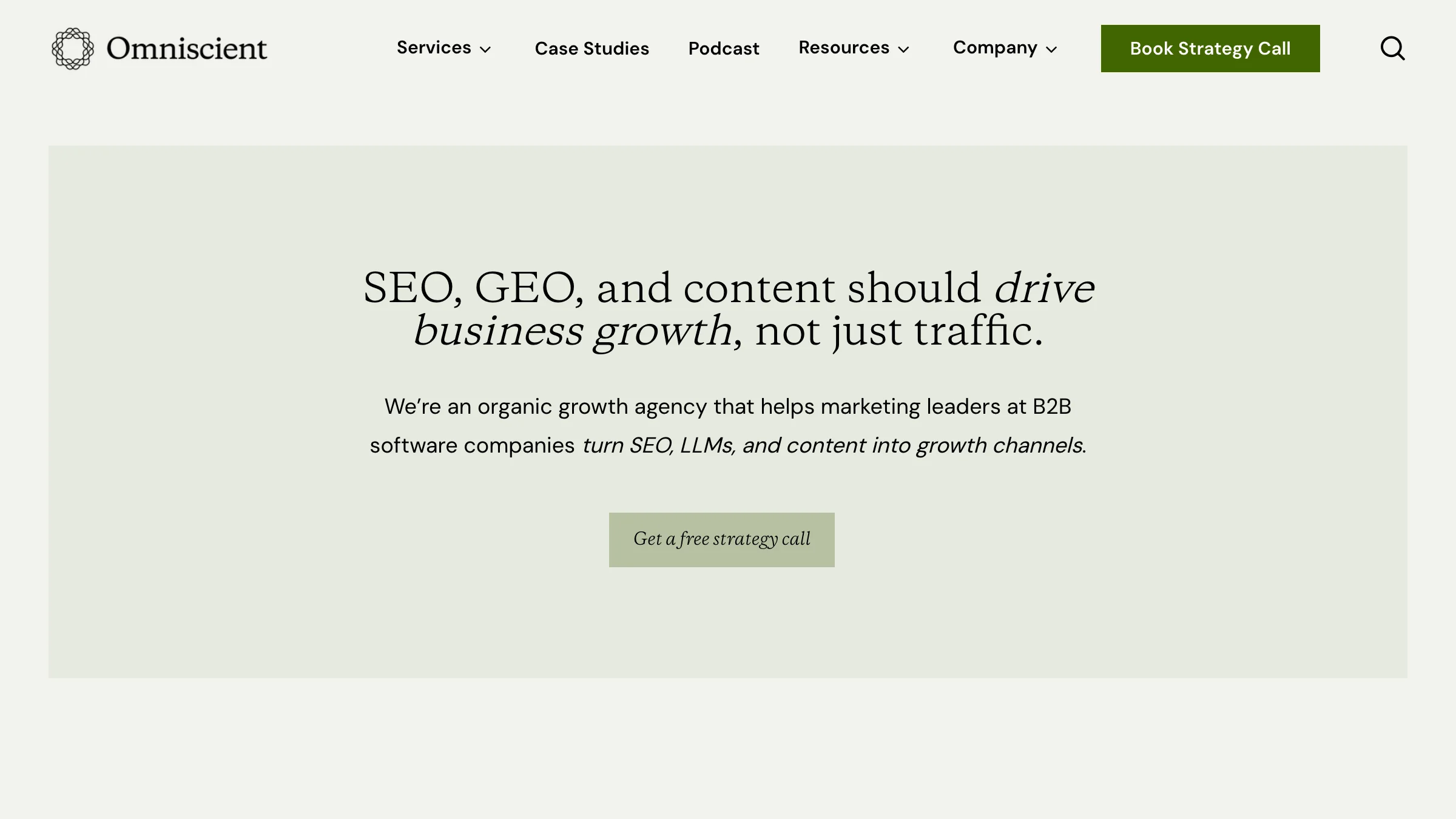 Omniscient Digital homepage showing the headline "SEO, GEO, and content should drive business growth" — an organic growth agency for B2B software companies.