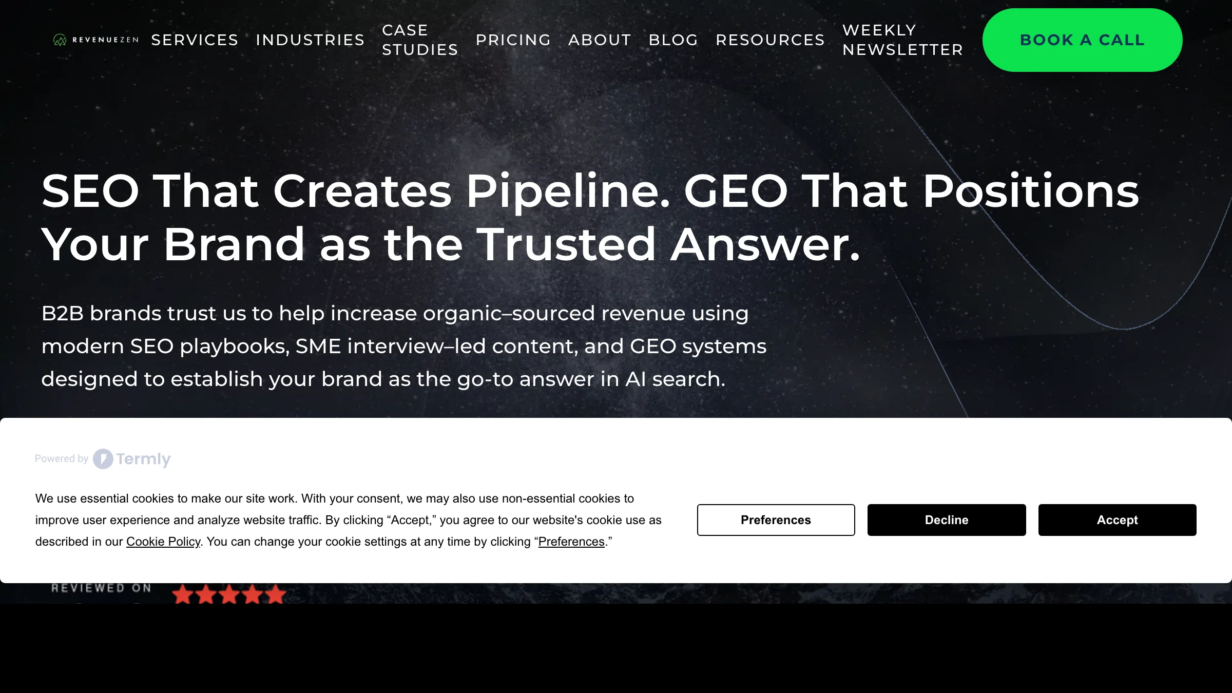 RevenueZen homepage showing the headline "SEO That Creates Pipeline. GEO That Positions Your Brand as the Trusted Answer." — a B2B SEO and content marketing agency.